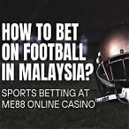 bet football online malaysia